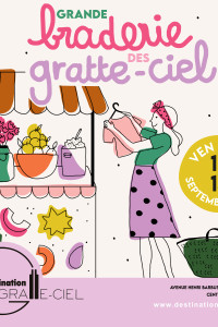 GRANDE BRADERIE DES GRATTE-CIEL
